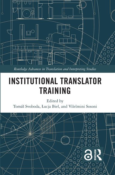 Tomáš Svoboda, Łucja Biel, Vilelmini Sosoni - Institutional Translator Training, Häftad