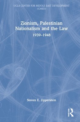 Zionism, Palestinian Nationalism and the Law