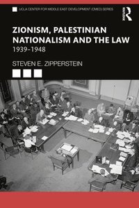 bokomslag Zionism, Palestinian Nationalism and the Law