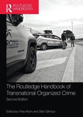 Routledge Handbook of Transnational Organized Crime 1