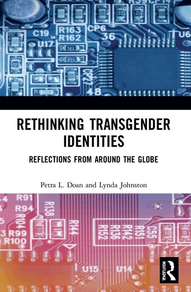 Petra L. Doan, Lynda Johnston - Rethinking Transgender Identities, Häftad