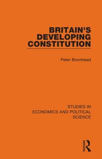 bokomslag Britain's Developing Constitution