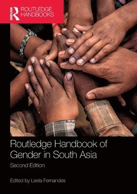 Routledge Handbook of Gender in South Asia 1