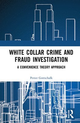 White-Collar Crime and Fraud Investigation 1