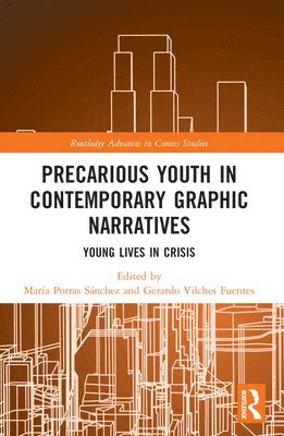 Precarious Youth in Contemporary Graphic Narratives 1