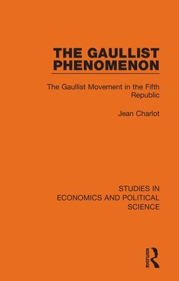 The Gaullist Phenomenon 1