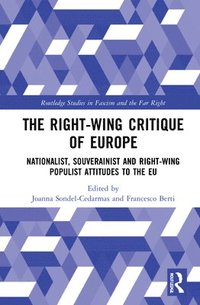 bokomslag The Right-Wing Critique of Europe