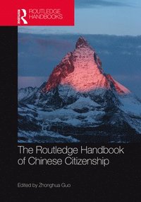 bokomslag The Routledge Handbook of Chinese Citizenship