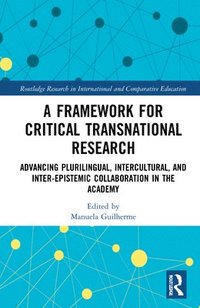 bokomslag A Framework for Critical Transnational Research
