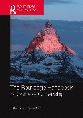 The Routledge Handbook of Chinese Citizenship 1