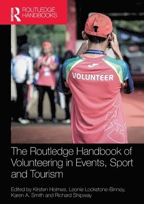 Routledge Handbook of Volunteering in Events, Sport and Tourism