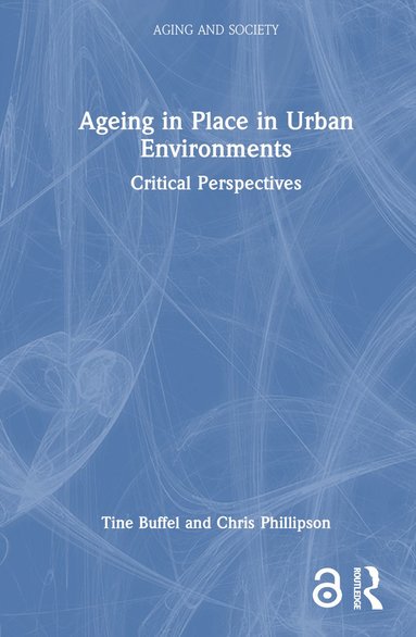 bokomslag Ageing in Place in Urban Environments