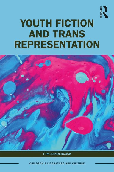 bokomslag Youth Fiction and Trans Representation