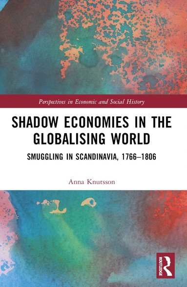 bokomslag Shadow Economies in the Globalising World