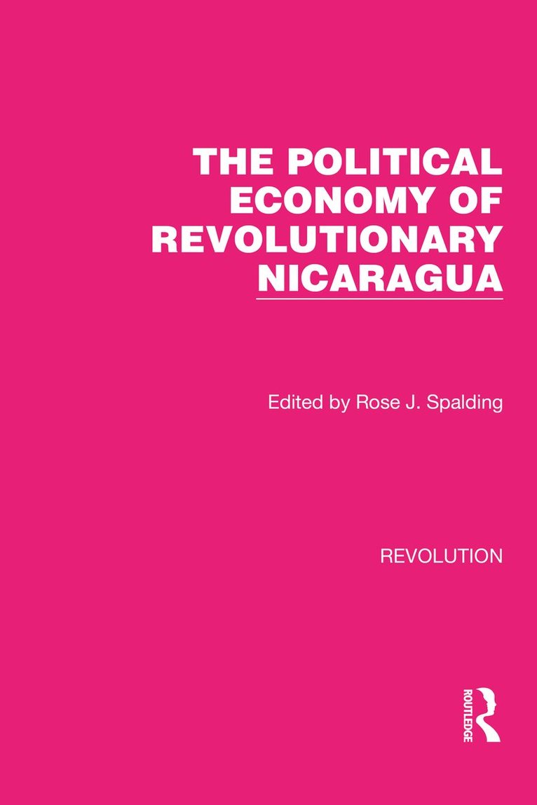Political Economy of Revolutionary Nicaragua 1