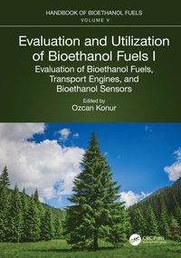 bokomslag Evaluation and Utilization of Bioethanol Fuels. I.