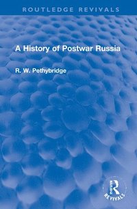 bokomslag A History of Postwar Russia