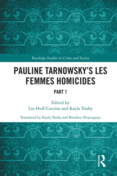 bokomslag Pauline Tarnowsky's Les Femmes Homicides