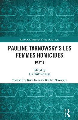 Pauline Tarnowsky's Les Femmes Homicides 1