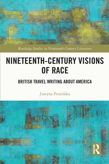 bokomslag Nineteenth-Century Visions of Race