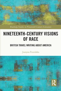 bokomslag Nineteenth-Century Visions of Race