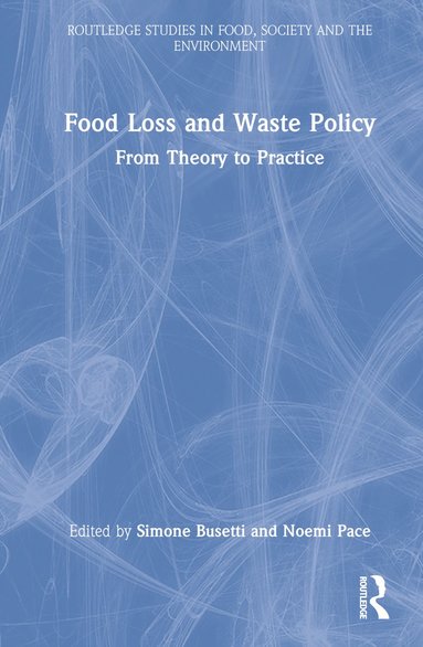 bokomslag Food Loss and Waste Policy