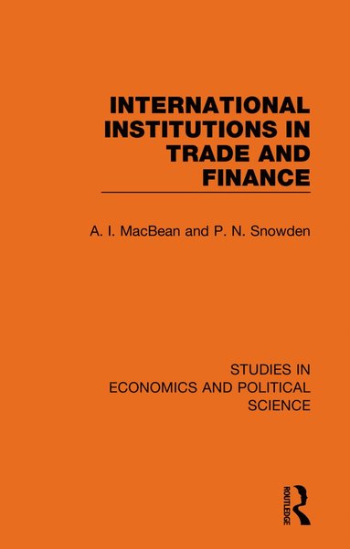 bokomslag International Institutions in Trade and Finance