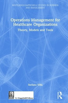 bokomslag Operations Management for Healthcare Organizations