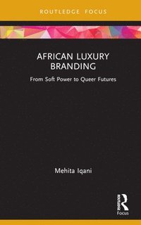 bokomslag African Luxury Branding