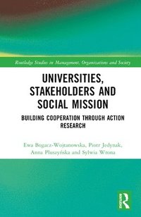 bokomslag Universities, Stakeholders and Social Mission