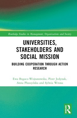 Universities, Stakeholders and Social Mission