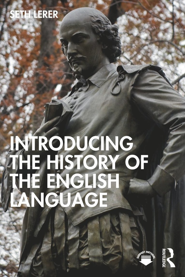 Introducing the History of the English Language