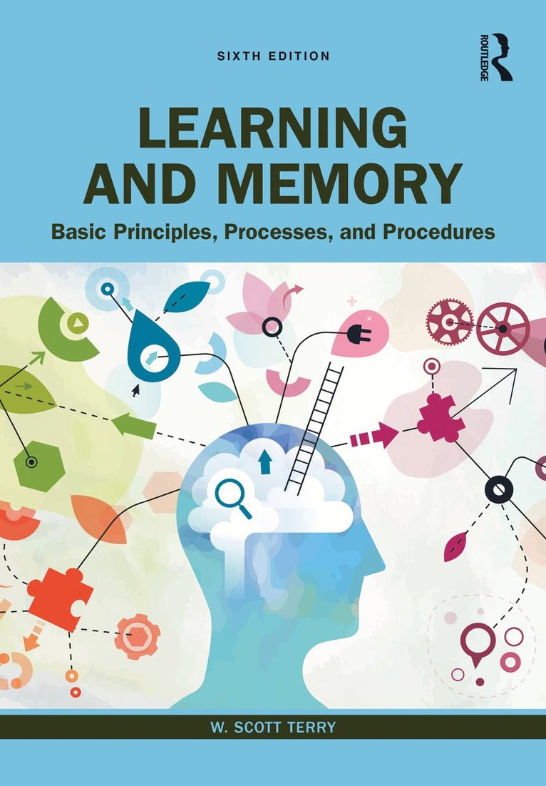 W. Scott Terry - Learning and Memory, Inbunden
