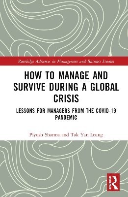 bokomslag How to Manage and Survive during a Global Crisis