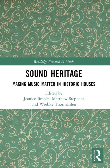 Jeanice Brooks, Matthew Stephens, Wiebke Thormählen - Sound Heritage, Häftad