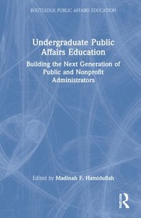 bokomslag Undergraduate Public Affairs Education