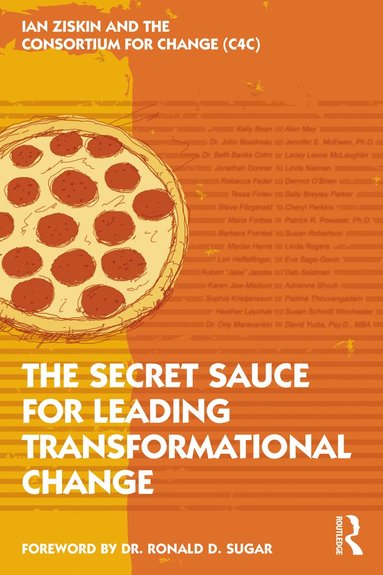 bokomslag Secret Sauce for Leading Transformational Change