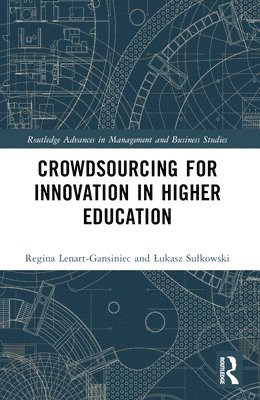 Crowdsourcing for Innovation in Higher Education 1