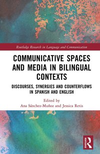 bokomslag Communicative Spaces in Bilingual Contexts