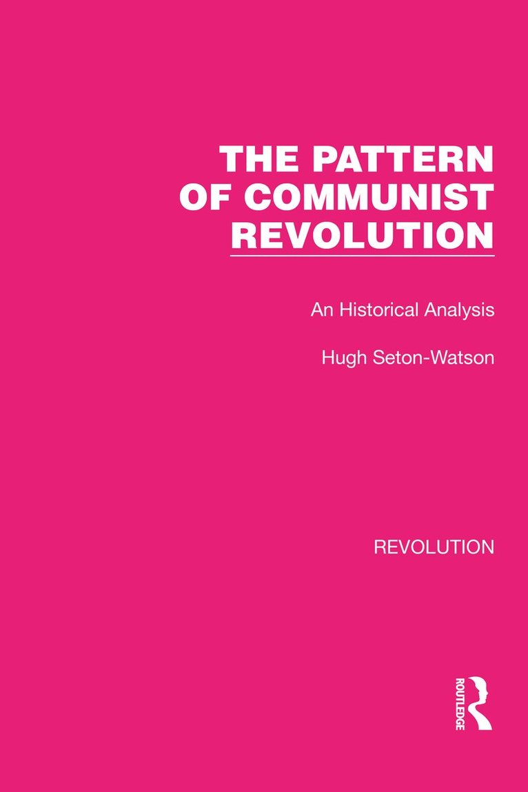 The Pattern of Communist Revolution 1