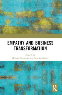 bokomslag Empathy and Business Transformation