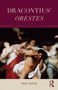 bokomslag Dracontius Orestes