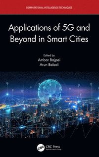 bokomslag Applications of 5G and Beyond in Smart Cities