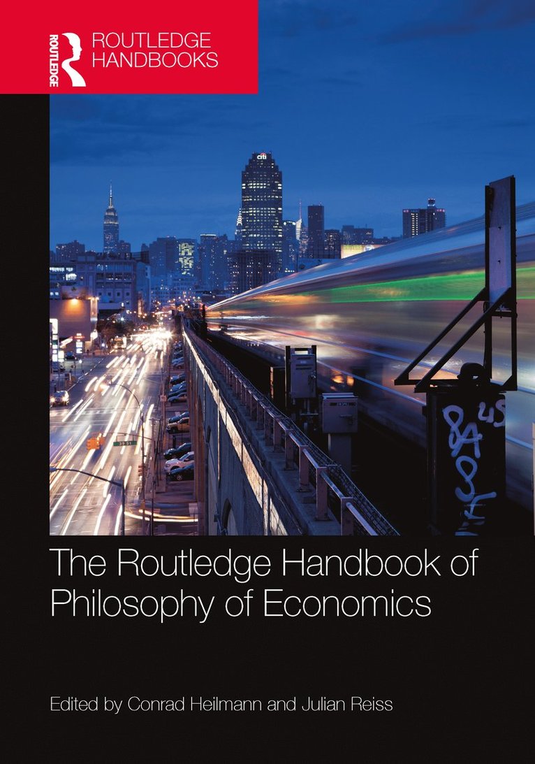 The Routledge Handbook of the Philosophy of Economics 1