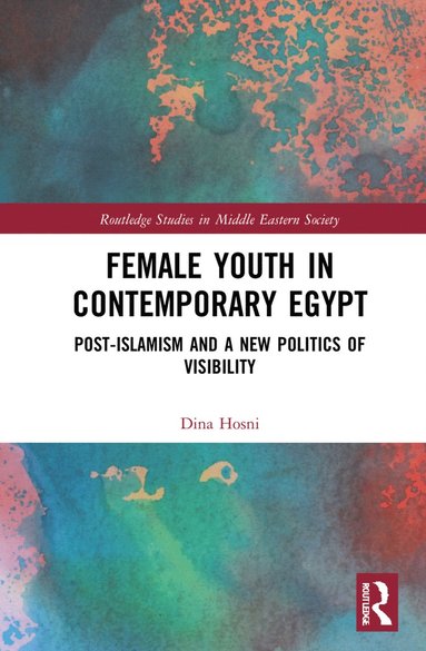 bokomslag Female Youth in Contemporary Egypt