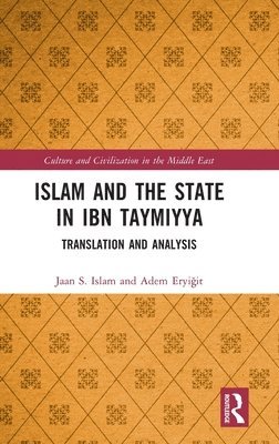 Islam and the State in Ibn Taymiyya 1