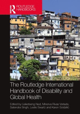 bokomslag Routledge International Handbook of Disability and Global Health