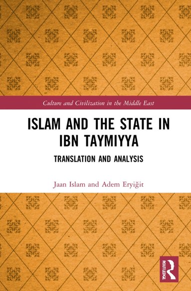 bokomslag Islam and the State in Ibn Taymiyya