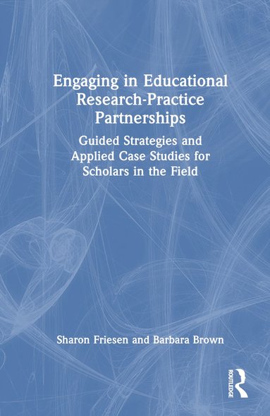 bokomslag Engaging in Educational Research-Practice Partnerships