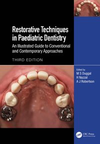 bokomslag Restorative Techniques in Paediatric Dentistry